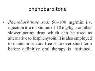 phenobarbitone
 