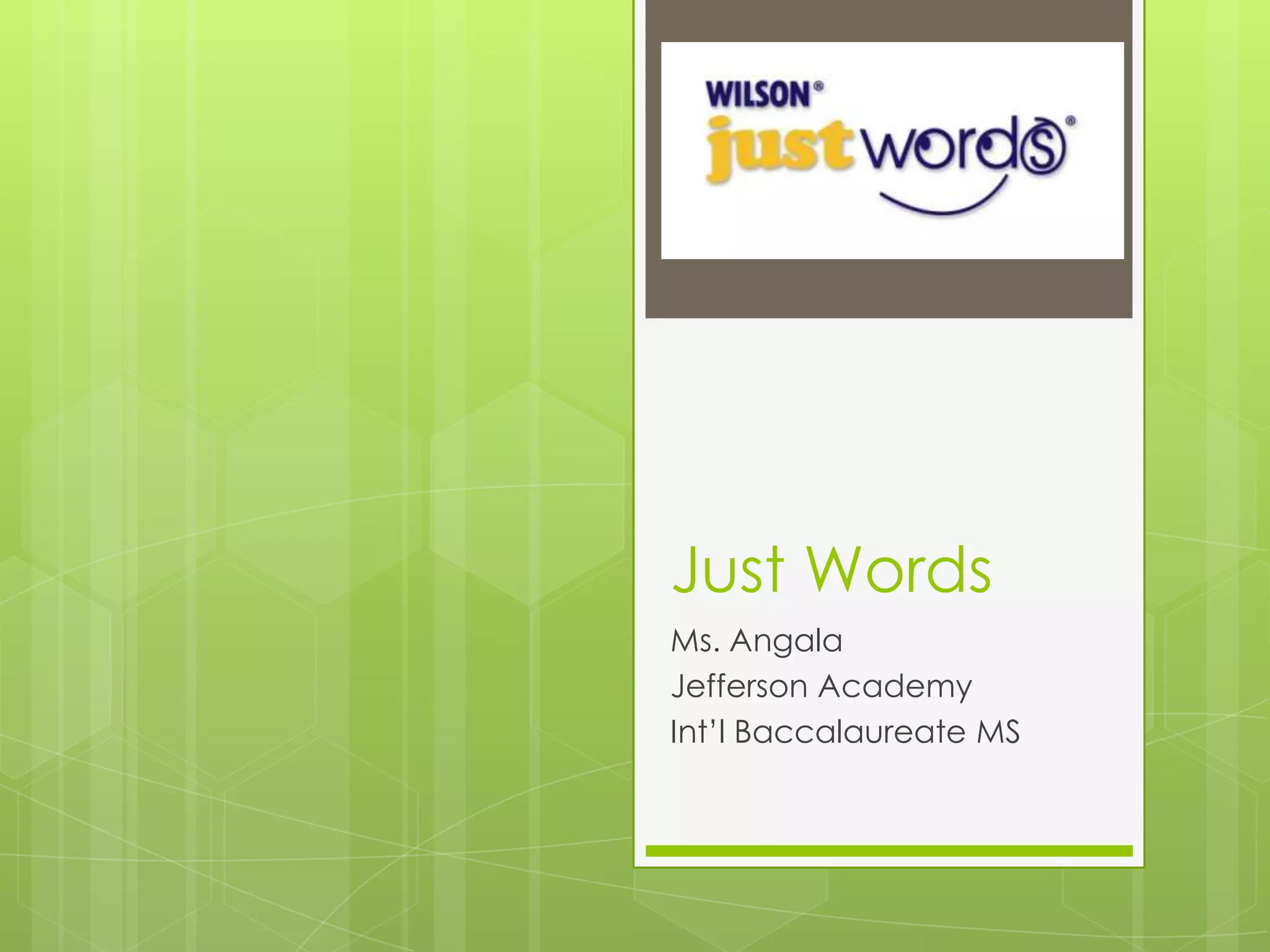 Just Words, Alphabetical Writing Systems, Day 2 (Unit 1) PPT