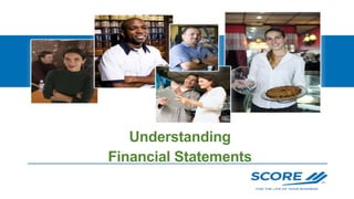 Understanding
Financial Statements
 