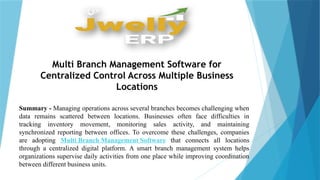 Jwelly ERP - Multi Branch Management Software.pptx