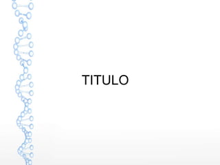 TITULO
 