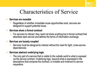 Characteristics of Service
 