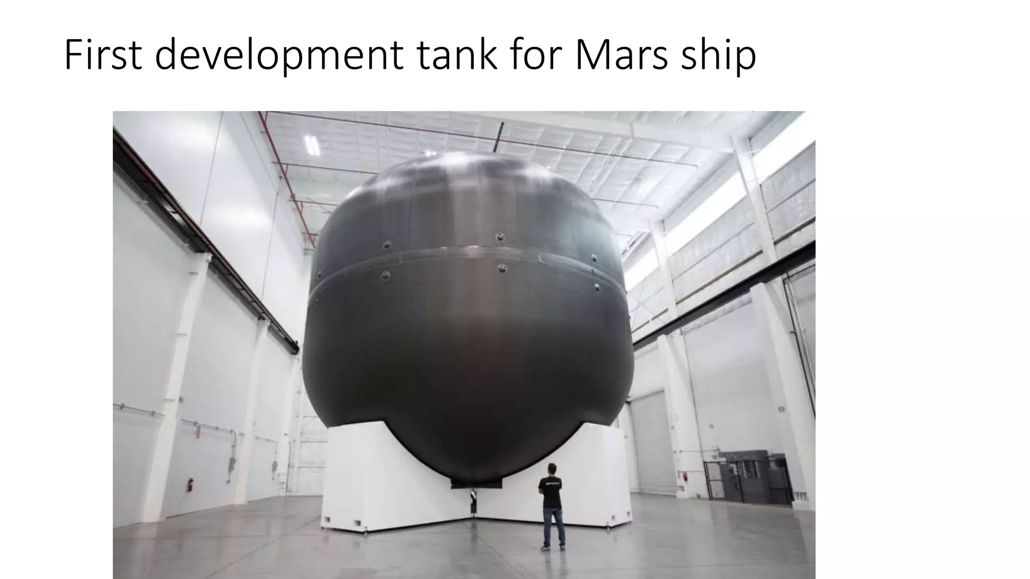 First development tank for Mars ship