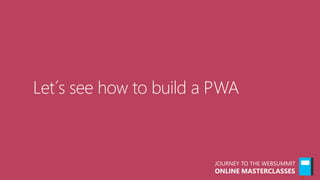 JOURNEY TO THE WEBSUMMIT
ONLINE MASTERCLASSES
 