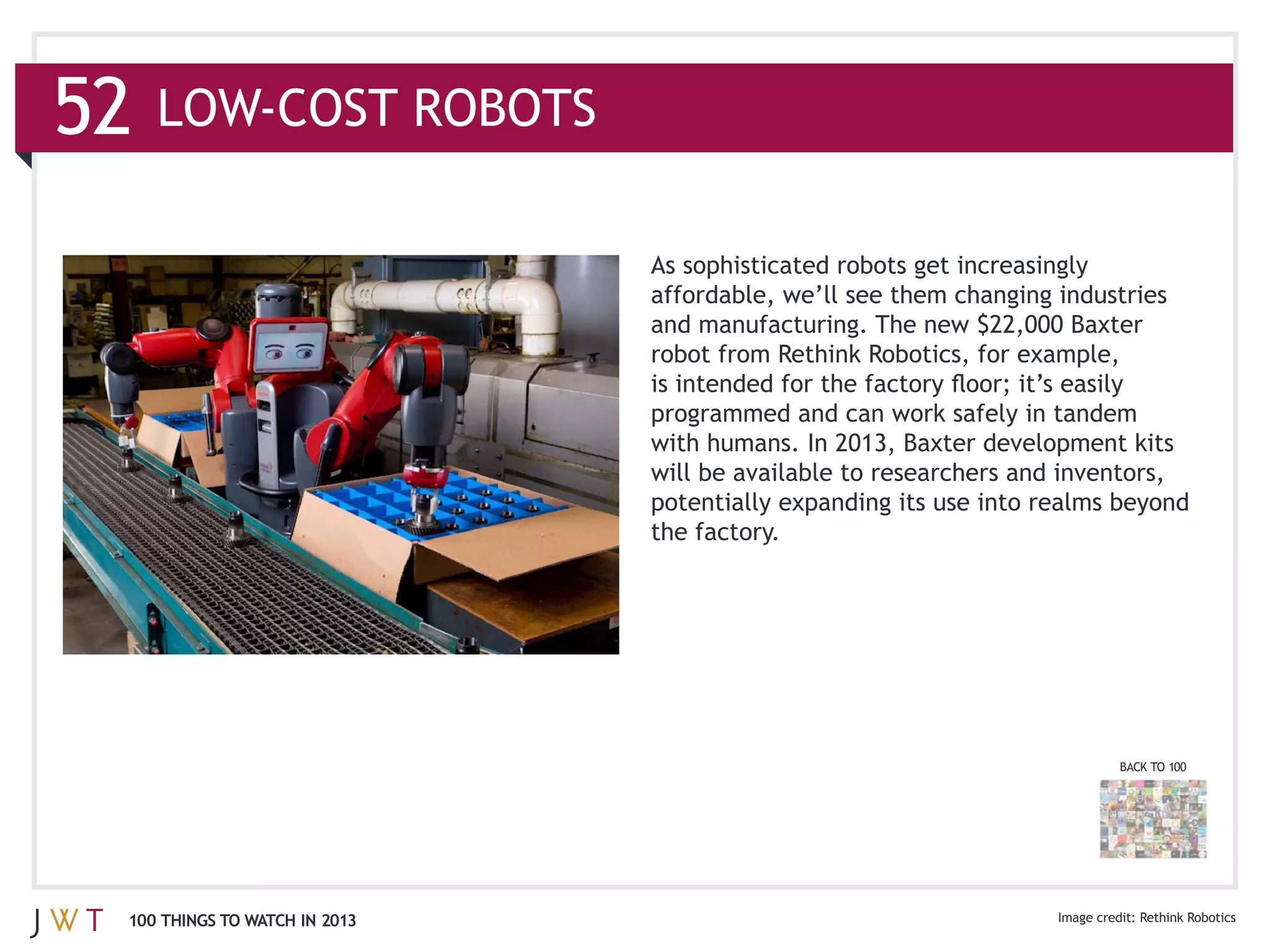 the factory.




                                             BACK TO 100




100 THINGS TO WATCH IN 2013
 