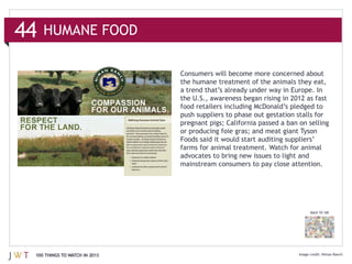 44   HUMANE FOOD


                               the humane treatment of the animals they eat,


                        ...