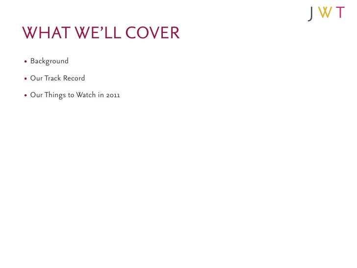 Trends Jwt 100 Things To Watch 2011 Trends 2022 Jwt