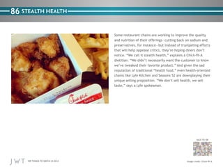 86 STEALTH HEALTH

BACK TO 100

100 THINGS TO WATCH IN 2014

 