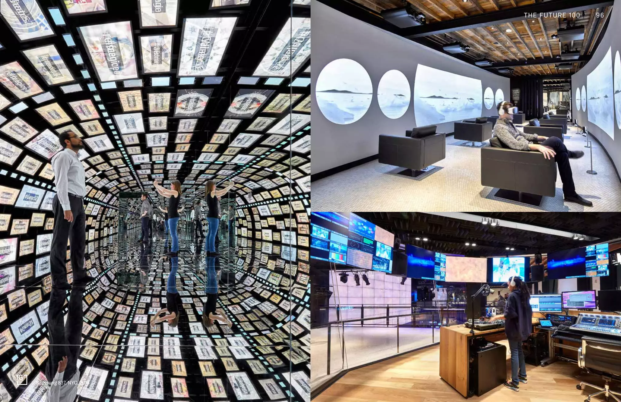 Samsung 837, NYC, 2016
THE FUTURE 100 96
 