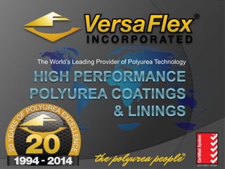 The World’s Leading Provider of Polyurea Technology
 