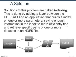 Indexing HDF5: A Survey | PPTX
