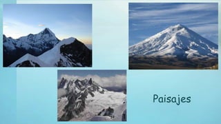 Paisajes
 