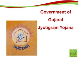 Government of Gujarat JyotigramYojana 