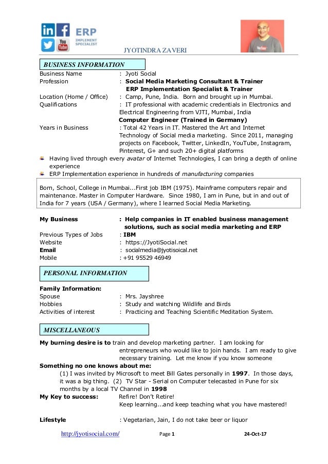 JYOTINDRA ZAVERI
http://jyotisocial.com/ Page 1 24-Oct-17
Business Name : Jyoti Social
Profession : Social Media Marketing...