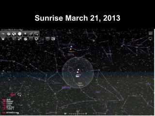 Sunrise March 21, 2013 
 