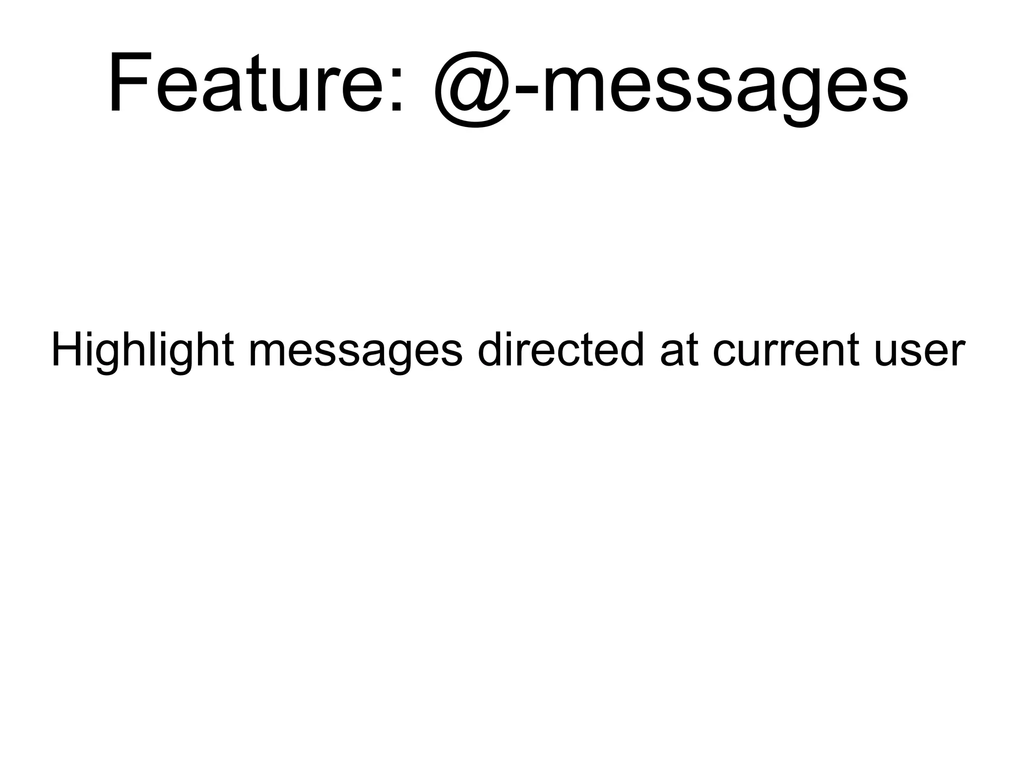 Fake JSON response{  "message": [{    "id": 1,    "user": "Johansen",    "message": "oh hai"  }],  "token": "1"}The cometClient format, an array of one new message