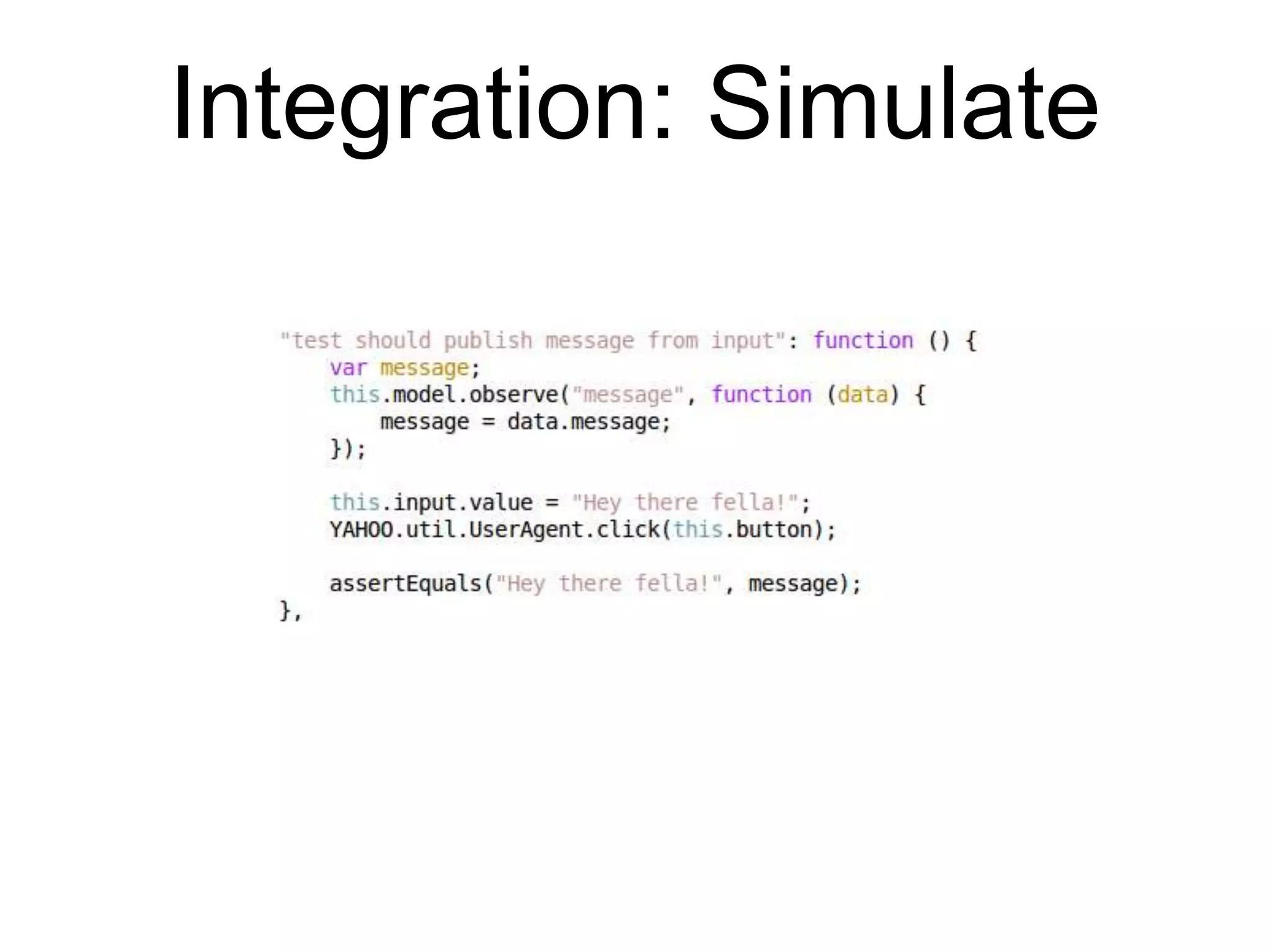 Cumbersome to manually fireonSubmitmessageFormControllerthis.view (form)this.model (cometClient)messageListControllerthis.view (dl)this.model (cometClient)cometClient