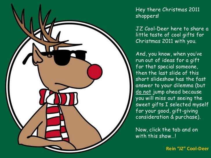 hey there christmas 2011shoppersjz cool deer here to share alittle taste of cool - Cool Presents For Christmas hey there christmas 2011shoppersjz cool deer here to share alittle taste of cool - Cool Presents For Christmas