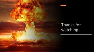 Thanks for
watching.