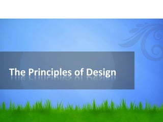 The Principles of Design