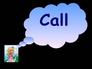 Call 