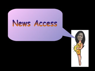 News Access 