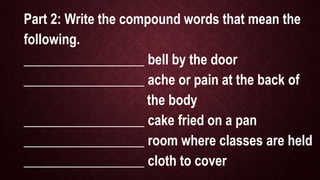 ANSWERS FOR
THE
GROUP
ACTIVITY
 