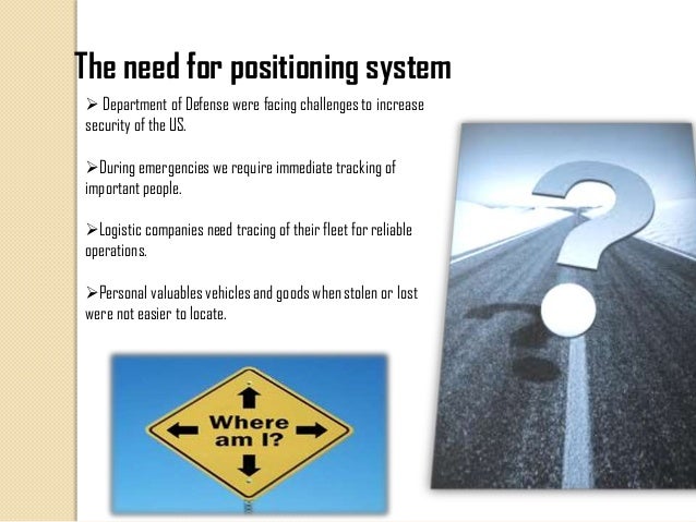 limitations of the global positioning system The global positioning system or gps is a great technological despite these limitations in order to implement a global navigation system based on this. limitations of the global positioning system The global positioning system or gps is a great technological despite these limitations in order to implement a global navigation system based on this.