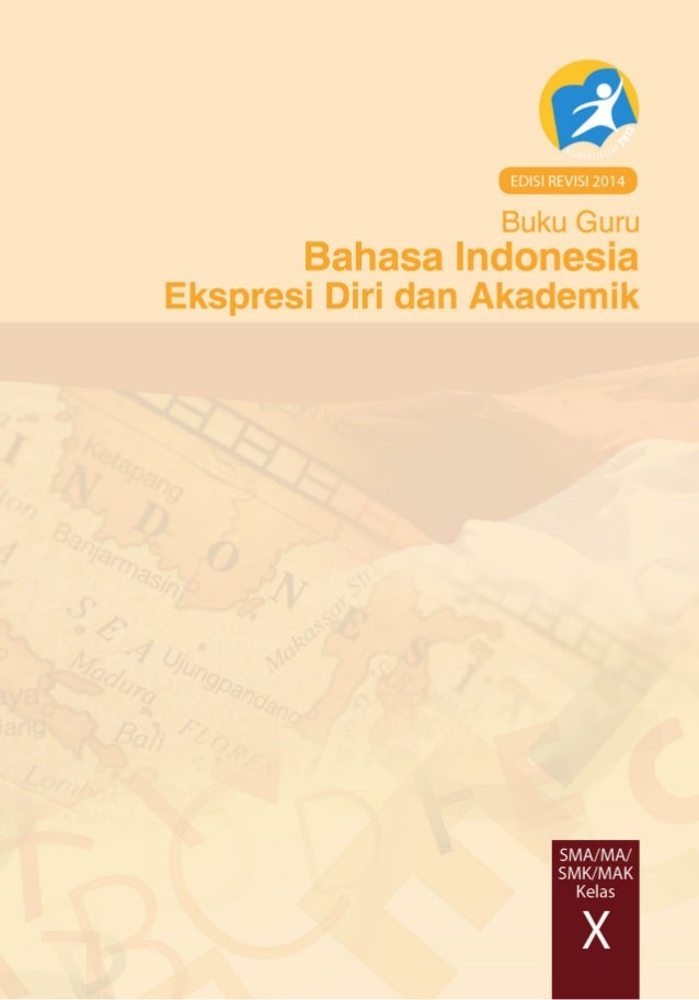 Buku Guru Kurikulum 2013 Kelas10 Bahasa Indonesia