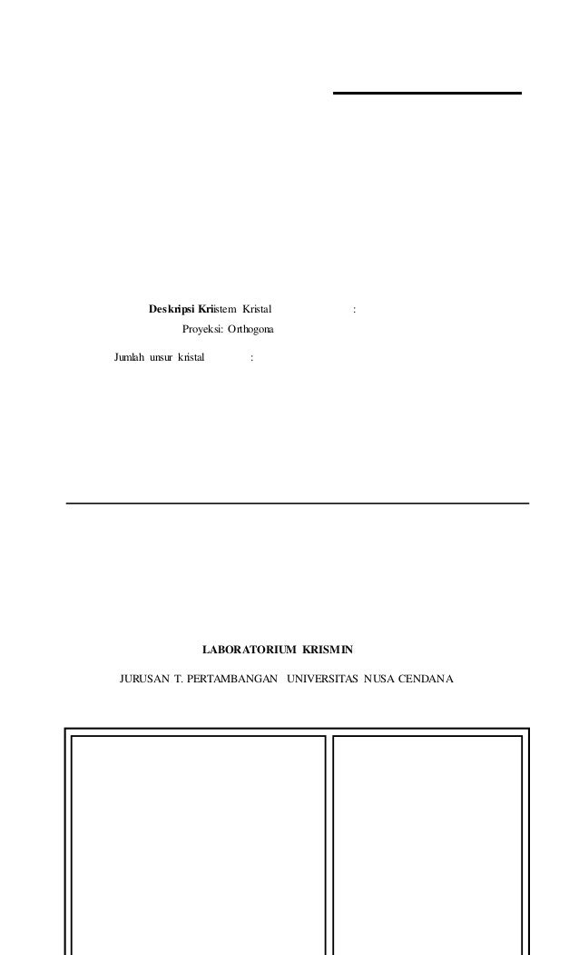 Contoh laporan praktikum kristalografi dan mineralogi