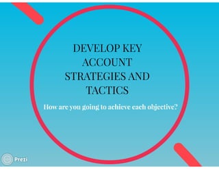 KEY ACCOUNT MANAGEMENT