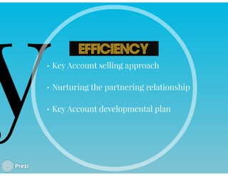 KEY ACCOUNT MANAGEMENT