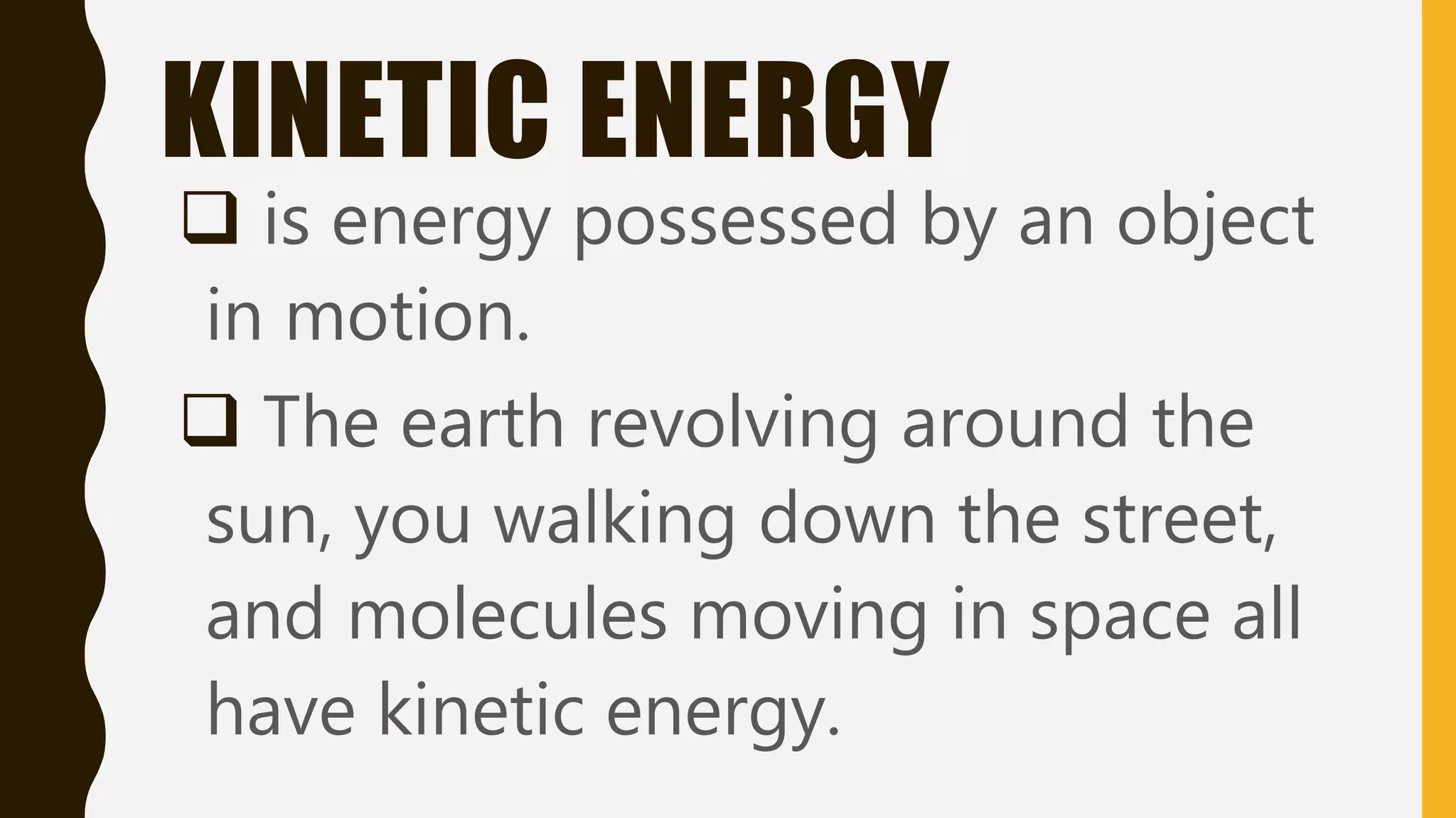 kinetic and potential energy | PPTX