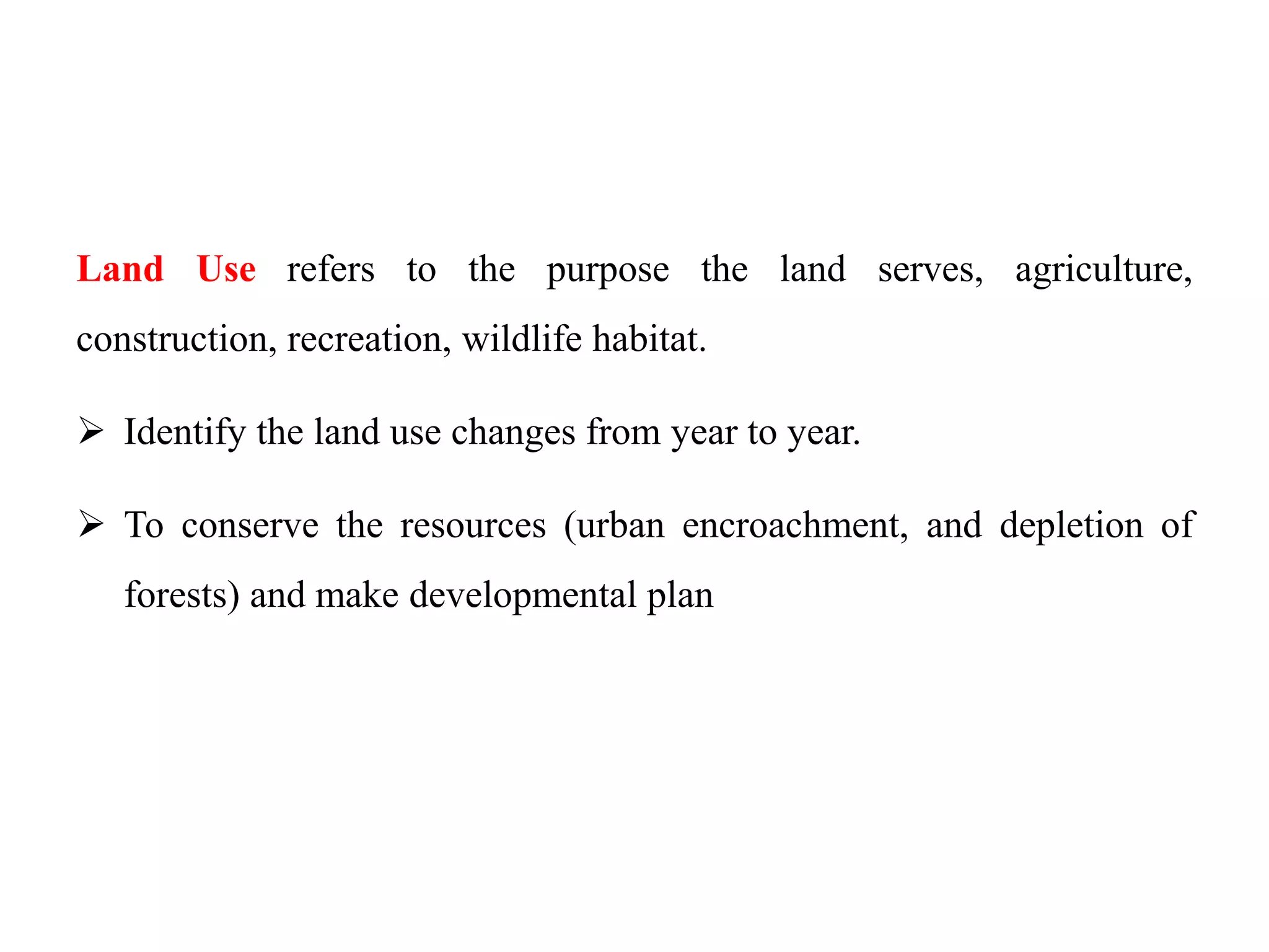 Remote Sensing and GIS in Land Use / Land Cover Mapping | PPTX