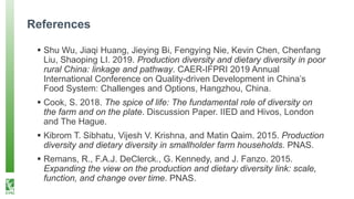 Farm Production, Market Access and Dietary Diversity in China’s Poor Rural Households: Evidence from a Panel Data