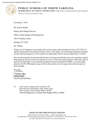 OFFICE OF THE CHIEF FINANCIAL OFFICER
Barbara Roper, Chief Financial Officer | Barbara.roper@dpi.nc.gov
6336 Mail Service ...