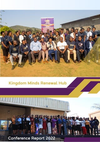 Kingdom Minds Renewal Hub
Conference Report 2022
 