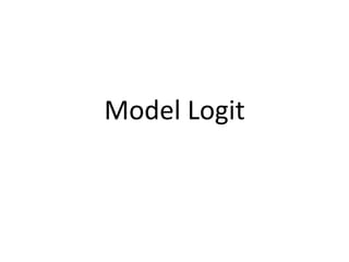 Model Logit
 