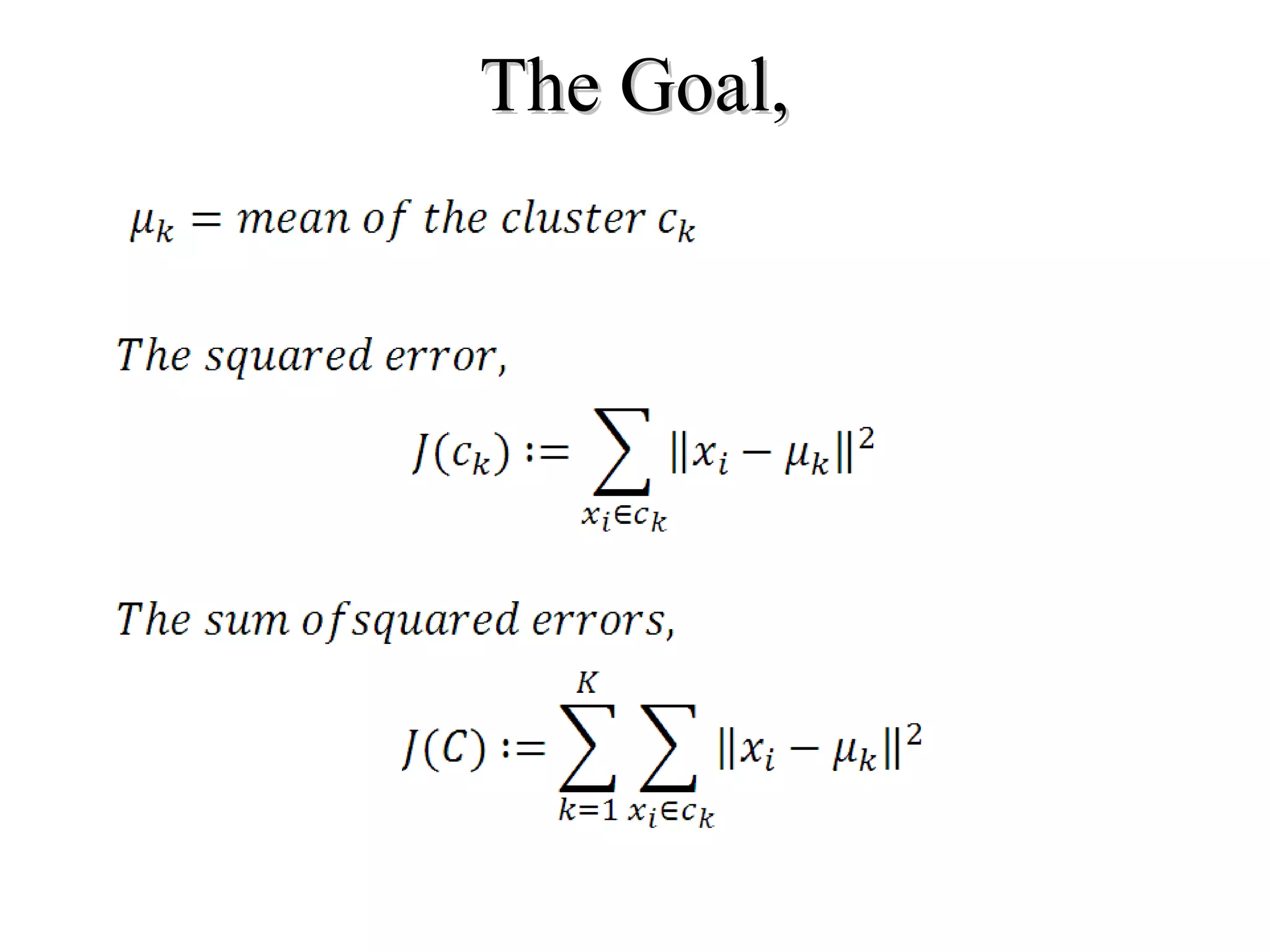 The Goal, 