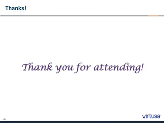 41
Thanks!
Thank you for attending!
 