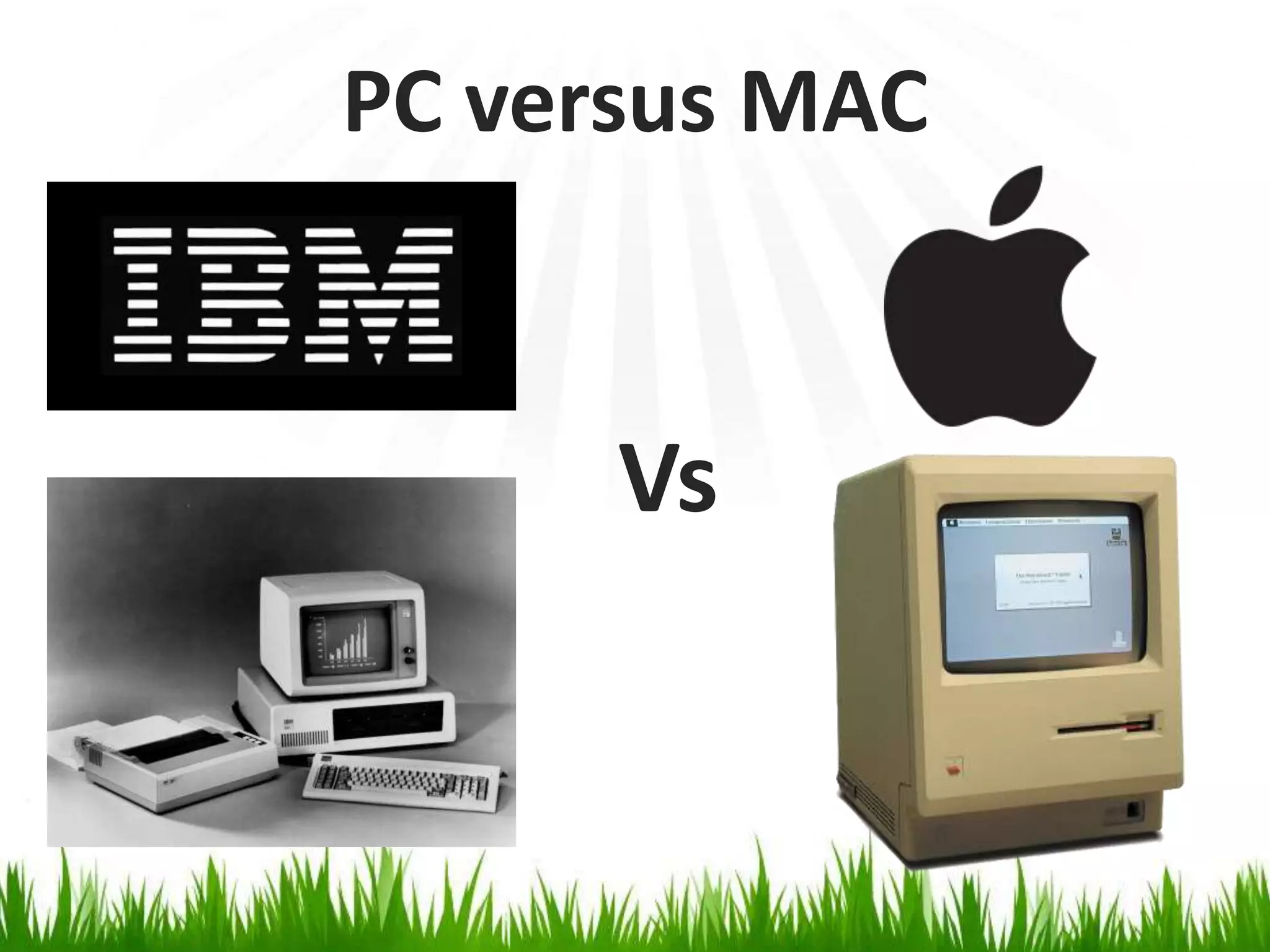 PC versus MACVs