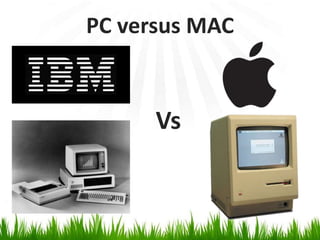 PC versus MACVs