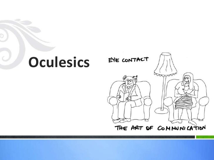 oculesics communication oculesics communication