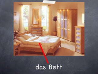 das Bett 