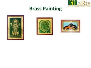 Brass Painting 