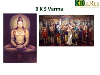 B K S Varma 