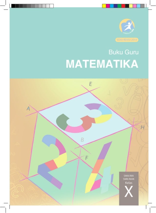 Buku Guru Matematika Sma Kelas X Kurikulum 2013 Blogerkupang Com