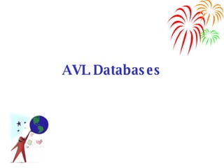 AVL Databases 