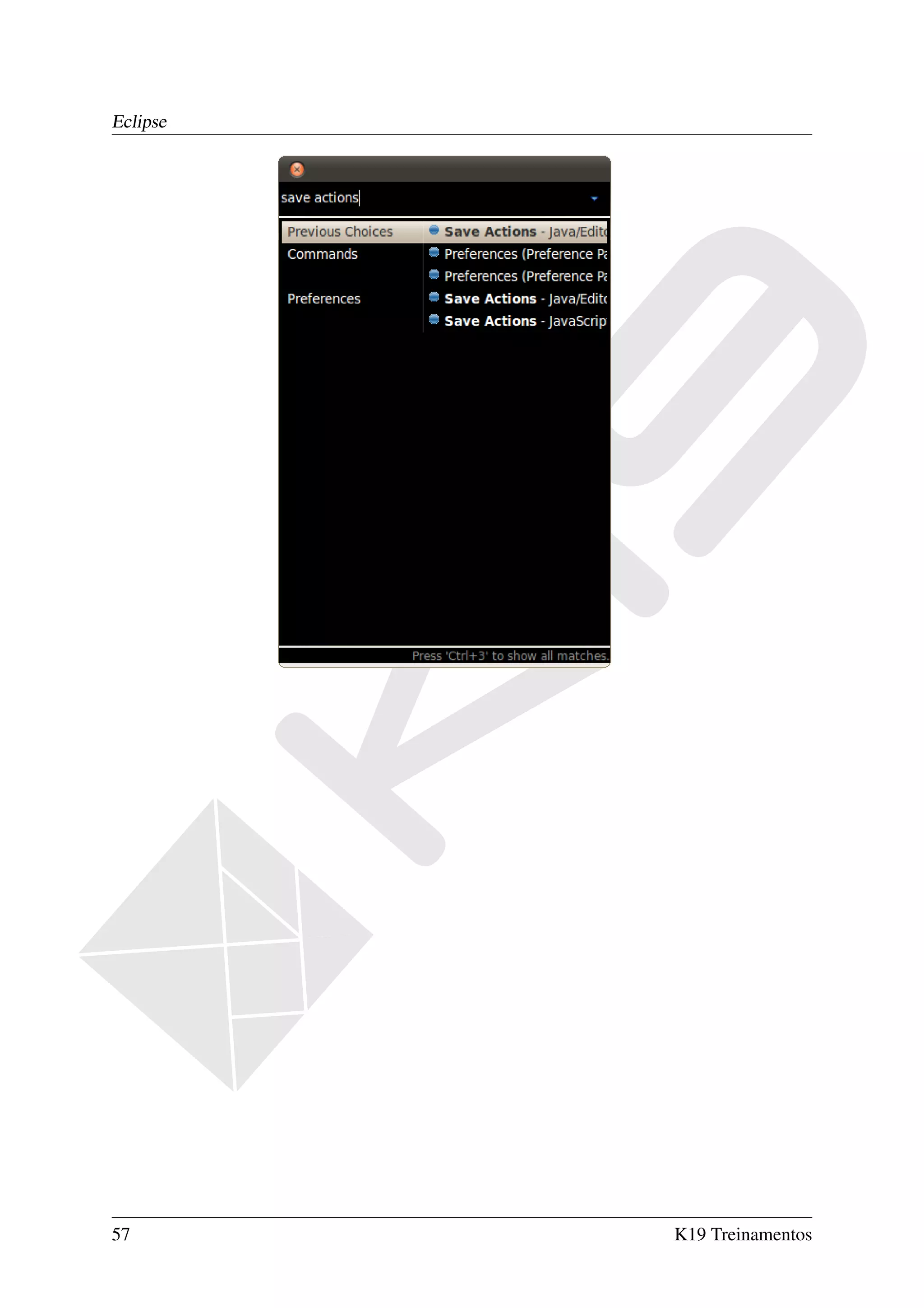 Eclipse




57        K19 Treinamentos
 