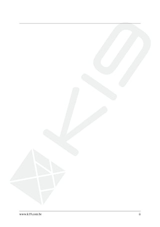 www.k19.com.br ii
 